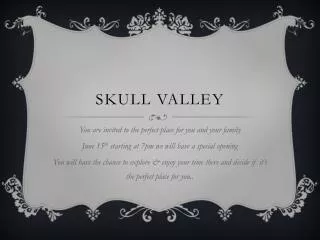 sKULL VALLEY