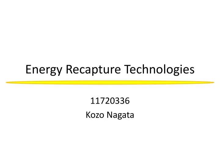 energy recapture technologies