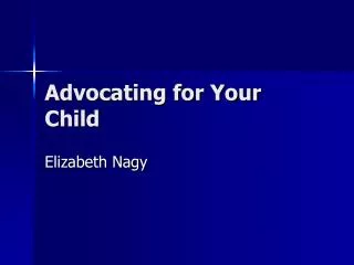 Advocating for Your Child