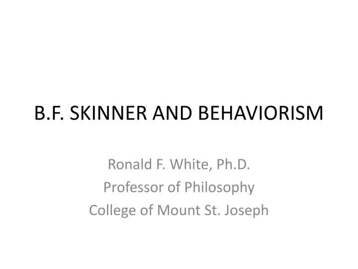 b f skinner and behaviorism
