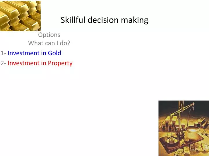 skillful decision making
