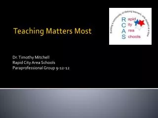 Teaching Matters Most