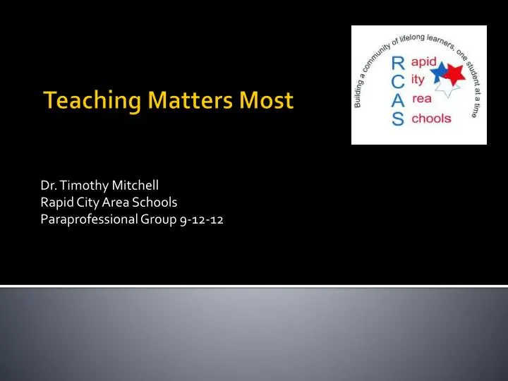 dr timothy mitchell rapid city area schools paraprofessional group 9 12 12