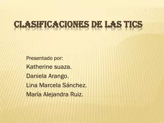 presentado por katherine suaza daniela arango lina marcela s nchez mar a alejandra ruiz