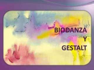 biodanza y gestalt