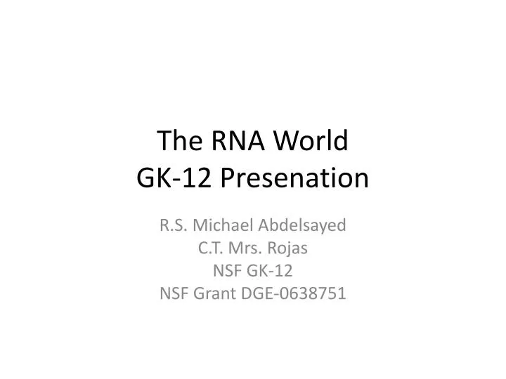 the rna world gk 12 presenation