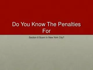 In New York City, What Penalties Can You Face For Section 8