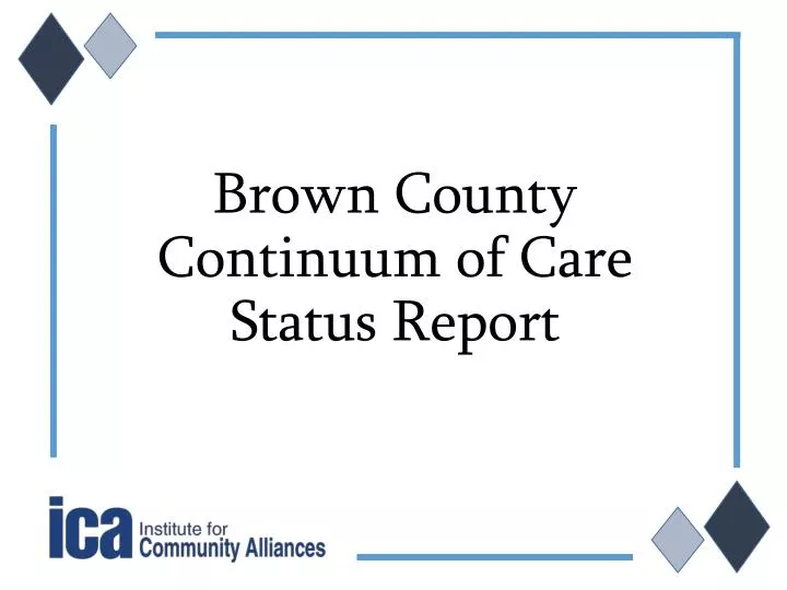 brown county continuum of care status report