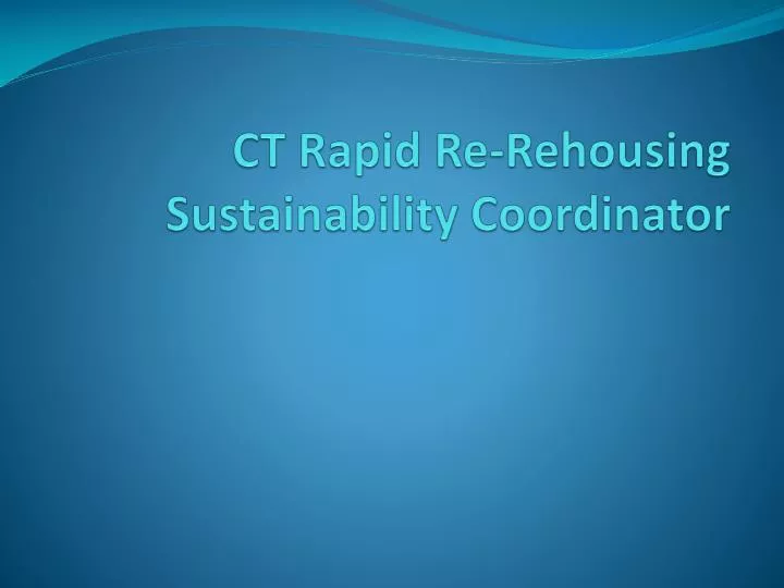 ct rapid re rehousing sustainability coordinator