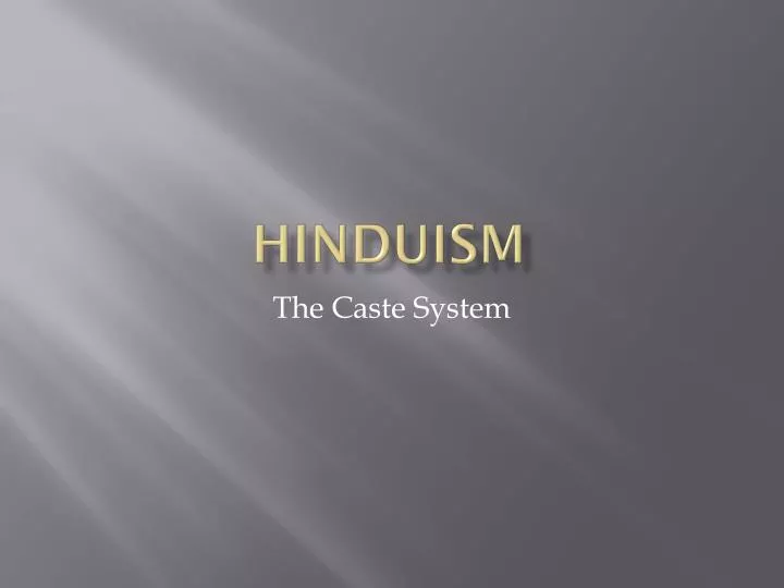 PPT - Hinduism PowerPoint Presentation, Free Download - ID:2554697