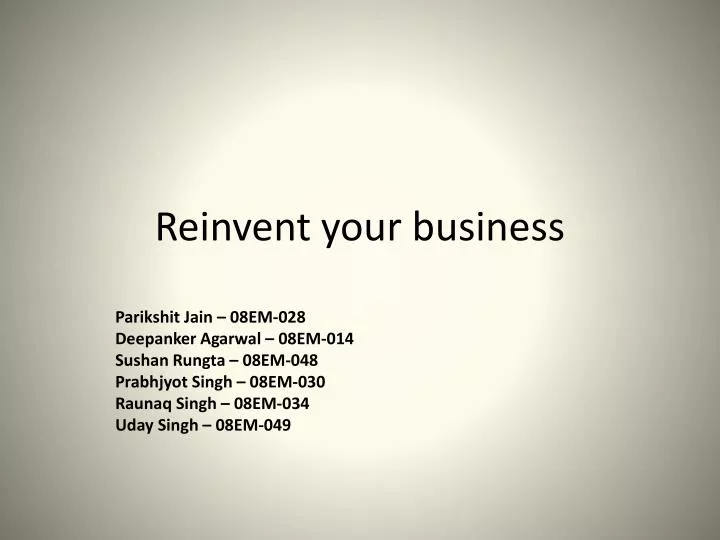 reinvent your business