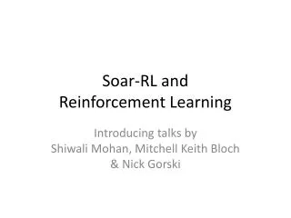 Soar-RL and Reinforcement Learning