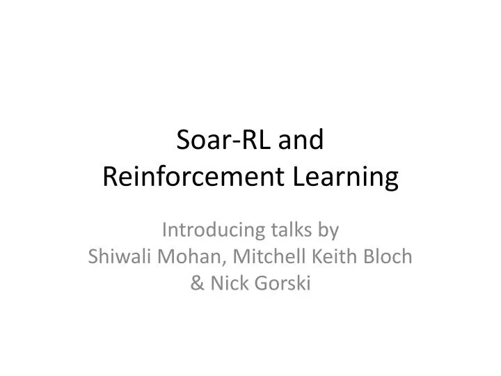 soar rl and reinforcement learning