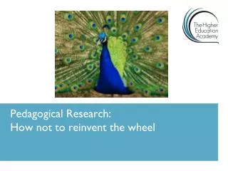 Pedagogical Research: How not to reinvent the whee l