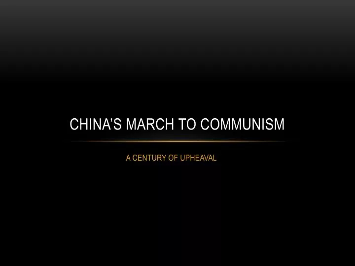 china s march to communism