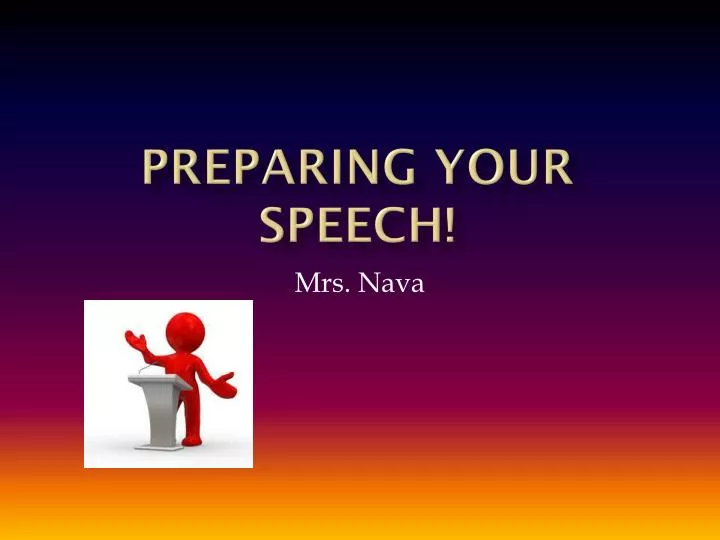 preparing your speech
