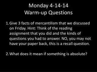 Monday 4-14-14 Warm-up Questions
