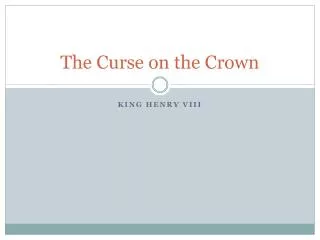 The Curse on the Crown