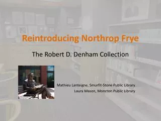 Reintroducing Northrop Frye