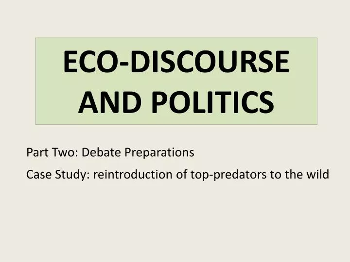 eco discourse and politics