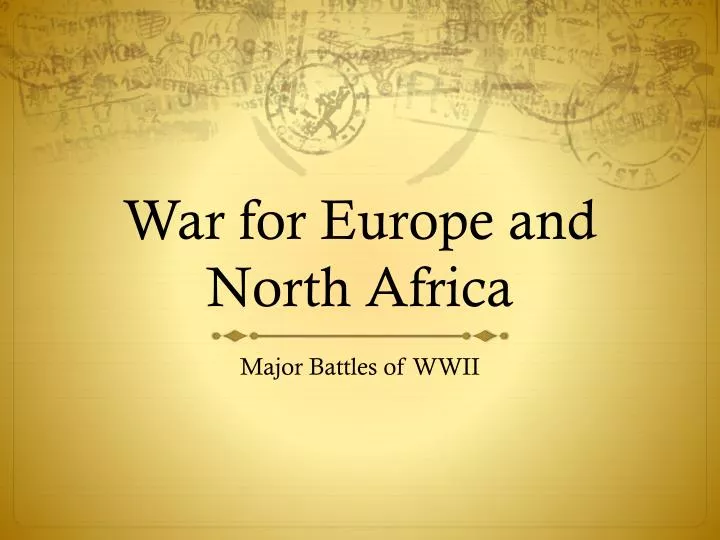 war for europe and north africa