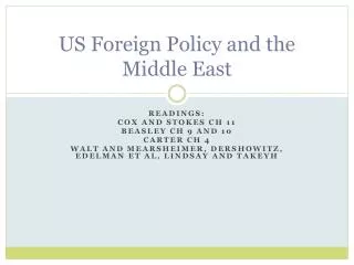 US Foreign Policy and the Middle East