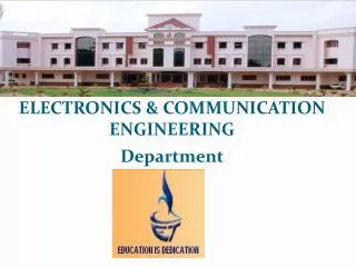 ELECTRONICS &amp; COMMUNICATION ENGINEERING Department