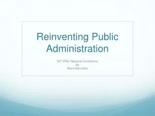 Reinventing Public Administration