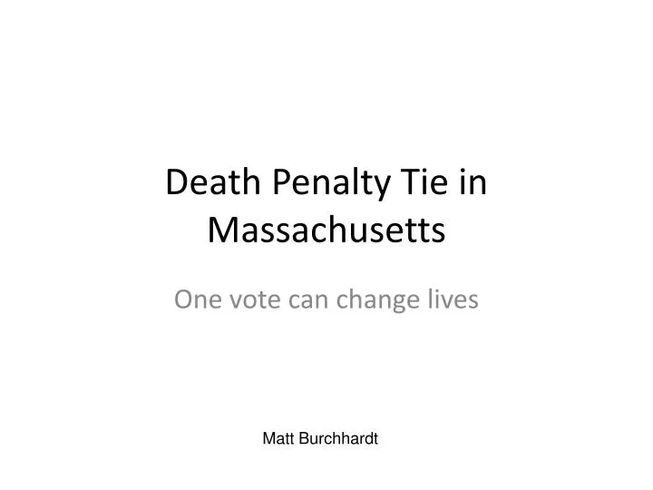 death penalty tie in massachusetts