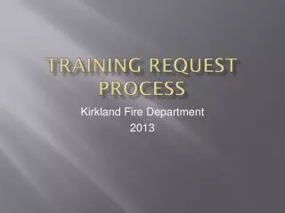 TRAINING REQUEST PROCESS