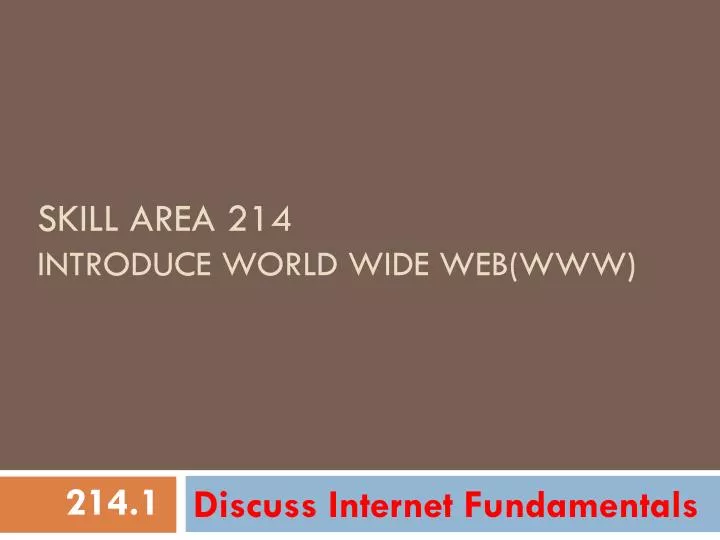 skill area 214 introduce world wide web www