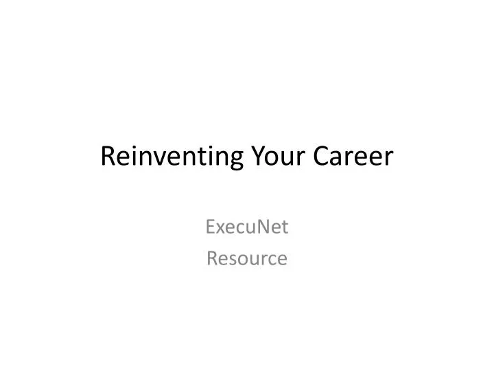 reinventing your career