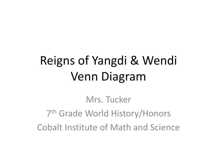 reigns of yangdi wendi venn diagram