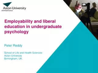 Peter Reddy School of Life and Health Sciences Aston University Birmingham, UK.