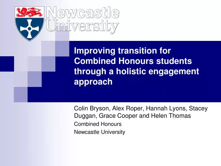 improving transition for combined honours students through a holistic engagement approach
