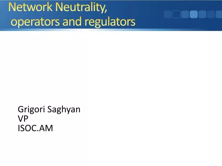 network neutrality operators and regulators