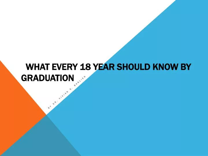 what every 18 year should know by graduation