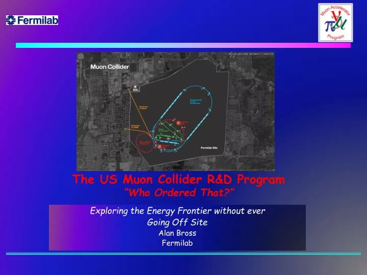 the us muon collider r d program who ordered that