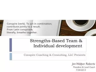 Strengths-Based Team &amp; Individual development