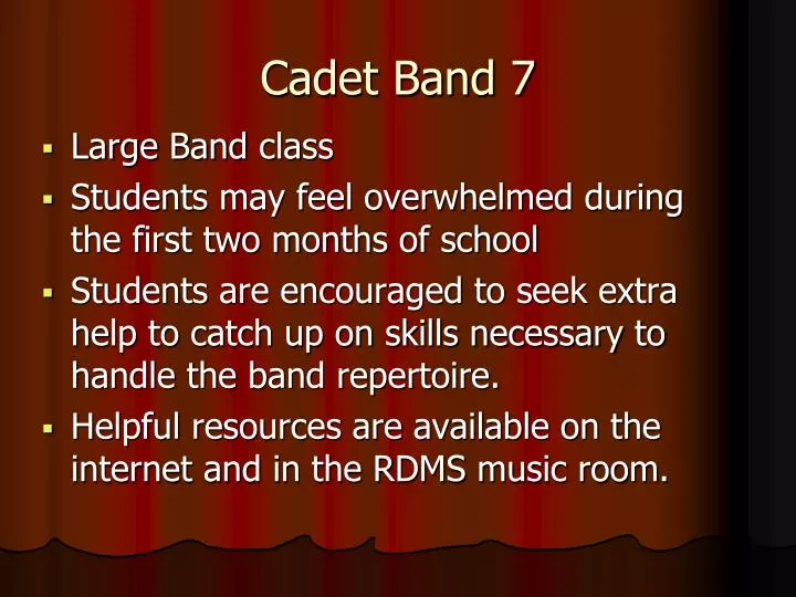 cadet band 7