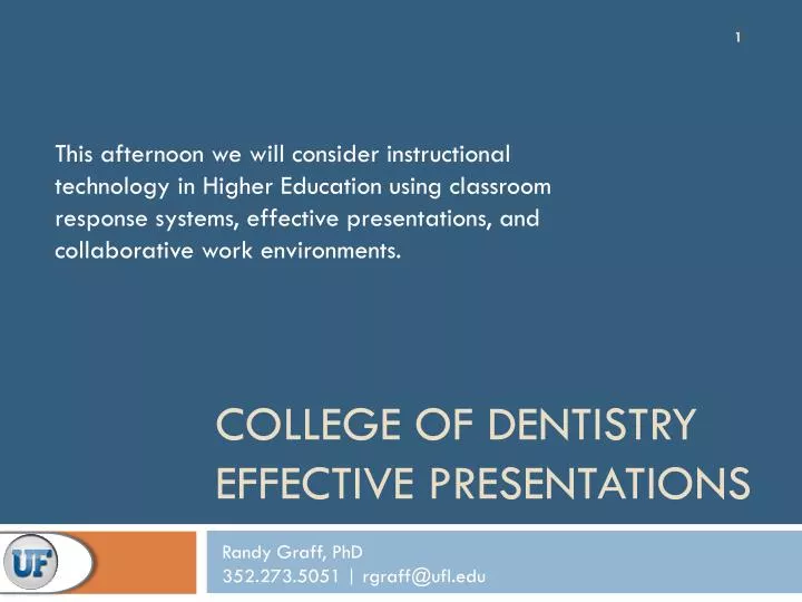 college of dentistry effective presentations