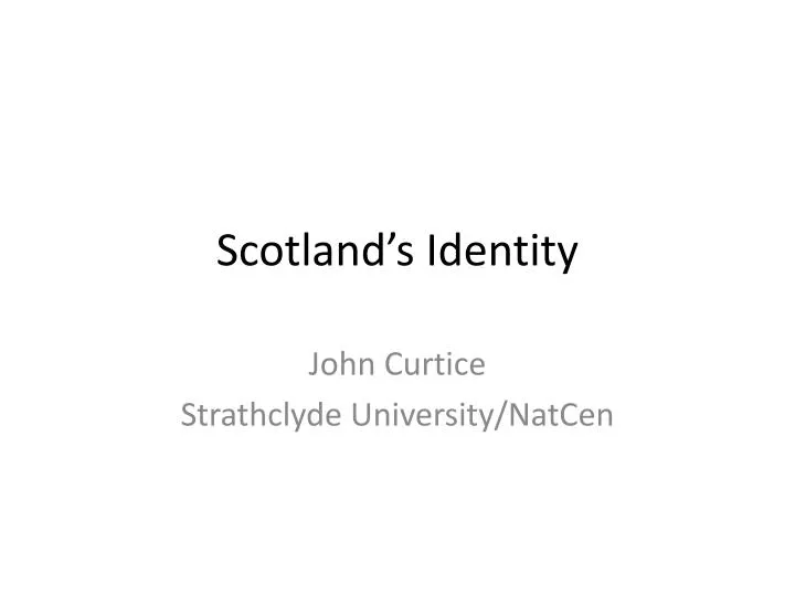 scotland s identity