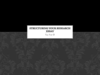 Structuring your Research Essay