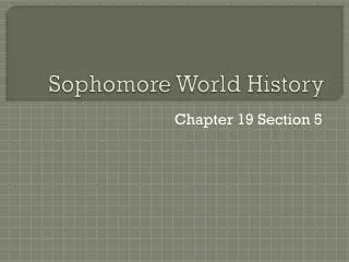 Sophomore World History