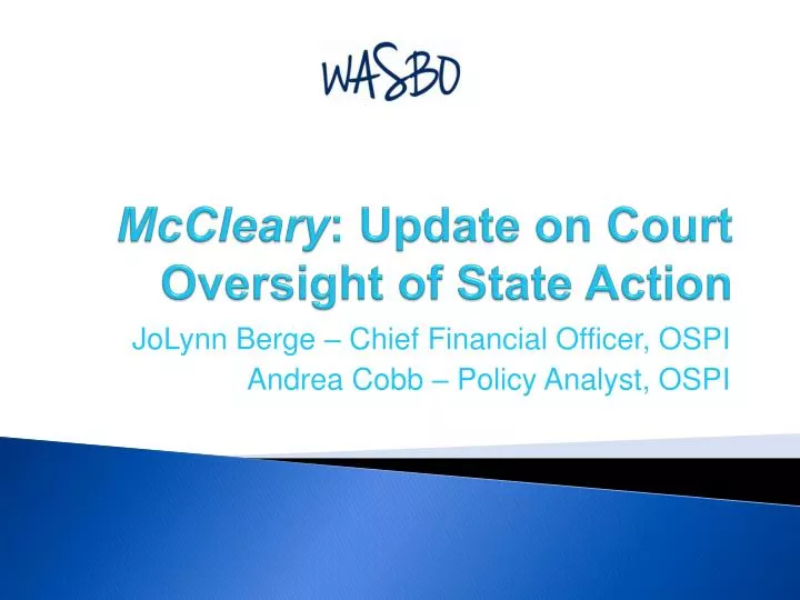 mccleary update on court oversight of state action