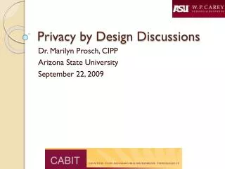 Privacy by Design Discussions
