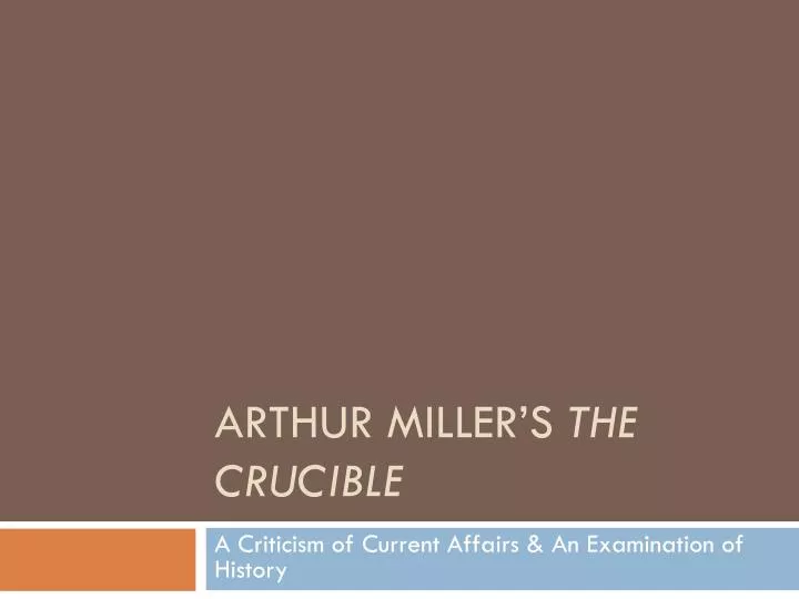 arthur miller s the crucible