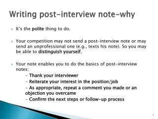 Writing post-interview note-why