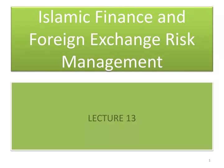 islamic finance and foreign exchange risk management