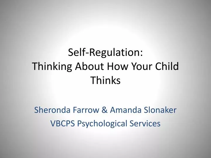 self regulation thinking about how your child thinks
